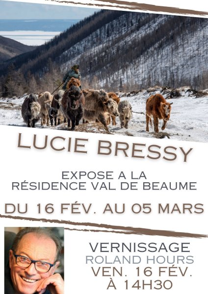 Vernissage de Lucie Bressy / La Mongolie, de grandes émotions à l'état brut