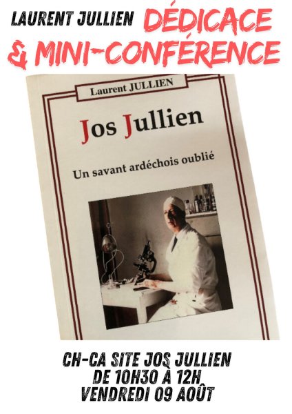 Mini conférence sur Monsieur Jos Jullien.